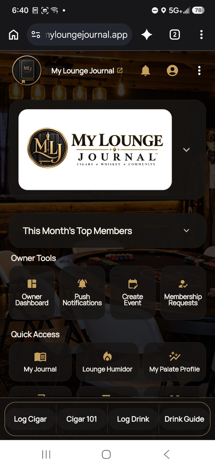 My Lounge Journal home screen showing the lounge logo, member activity, owner tools, and quick actions.
