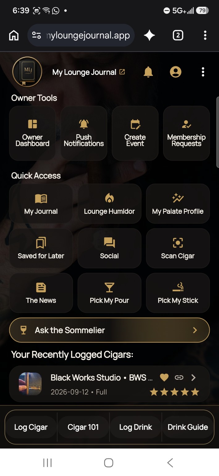 My Lounge Journal home dashboard with owner tools, member shortcuts, and a recently logged cigar.